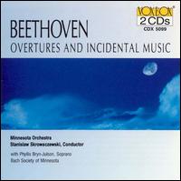 Beethoven: Overtures and Incidental Music - Phyllis Bryn-Julson (soprano); Bach Society of Minnesota (choir, chorus); Minnesota Orchestra;...