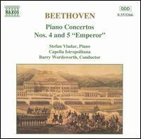 Beethoven: Piano Concertos Nos. 4 & 5 "Emperor" - Capella Istropolitana; Stefan Vladar (piano); Barry Wordsworth (conductor)