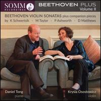 Beethoven Plus, Vol. 2 - Daniel Tong (piano); Krysia Osostowicz (violin)
