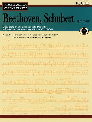 Beethoven, Schubert and More: Flute - Beethoven, Ludwig Van (Composer), and Schubert, Franz, Pro (Composer), and Mendelssohn (Composer)