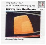 Beethoven: String Quartet, Op. 13; Grosse Fuge, Op. 133