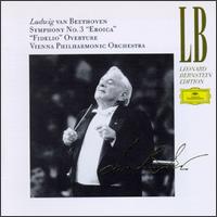Beethoven: Symphony No. 3 "Eroica"; Fidelio Overture - Wiener Philharmoniker; Leonard Bernstein (conductor)
