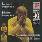 Beethoven: Symphony No. 4; Schubert: Symphony No. 5 - Marlboro Festival Orchestra; Pablo Casals (conductor)