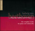 Beethoven: The Complete Works for Piano and Violoncello