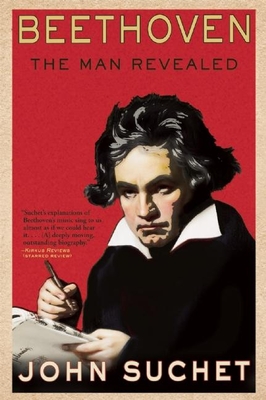 Beethoven: The Man Revealed - Suchet, John