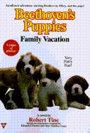 Beethoven's Puppies 4: Family Vacation - Tine, Robert