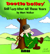 Beetle Bailey - Walker, Mort