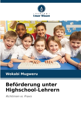 Befrderung unter Highschool-Lehrern - Mugweru, Wokabi