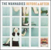 Before and After - The Wannadies