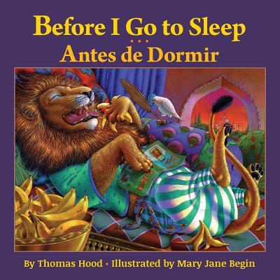 Before I Go to Sleep / Antes de Dormir: Babl Children's Books in Portuguese and English - Hood, Thomas