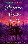Before Night Falls: Book One of the Legecy of Honor Series