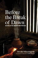 Before the Break of Dawn:: Secrets of the Namboodiri Women