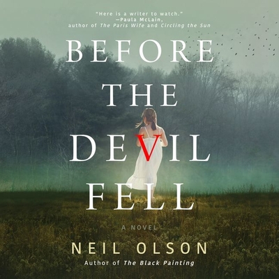 Before the Devil Fell - Olson, Neil, and Podowitz, Seth (Read by)