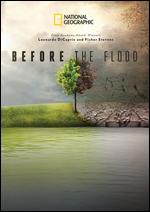 Before the Flood - Fisher Stevens