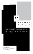 Before the Law: The Complete Text of Pr?jug?s