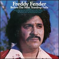 Before the Next Teardrop Falls [1974] - Freddy Fender