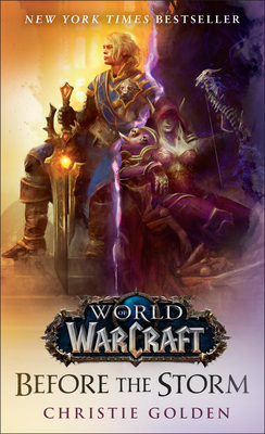 Before the Storm (World of Warcraft) - Golden, Christie