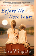 Before We Were Yours