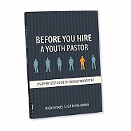Before You Hire a Youth Pastor: A Step-By-Step Guide to Finding the Right Fit