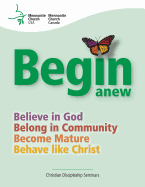 Begin Anew: Christian Discipleship Seminars