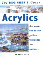 Beginner's Guide: Acrylics