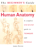 Beginner's Guide: Human Anatomy