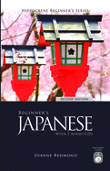 Beginner's Japanese with 2 Audio CDs, Second Edition