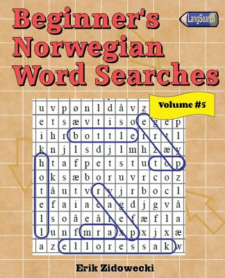 Beginner's Norwegian Word Searches - Volume 5 - Zidowecki, Erik