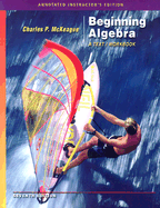 Beginning Algebra: A Text/Workbook
