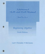 Beginning Algebra Additional Skill and Drill Manual