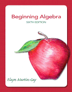 Beginning Algebra Plus NEW MyMathLab with Pearson eText -- Access Card Package