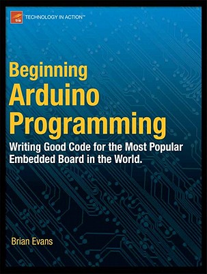 Beginning Arduino Programming - Evans, Brian