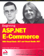 Beginning ASP. Net E-Commerce with Visual Basic .Net and Visual Studio .Net