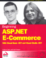 Beginning ASP. Net E-Commerce with Visual Basic .Net and Visual Studio .Net - Darie, Cristian, and Watson, Karli