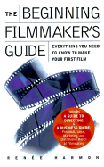 Beginning Filmmaker's Guide