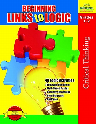 Beginning Links to Logic - Grades 1-2 - Inskeep, Sara, and Krueger, Bonnie J