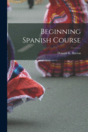 Beginning Spanish Course