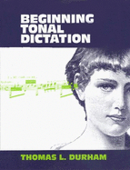 Beginning Tonal Dictation