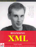 Beginning XML - Cagle, Kurt, and Gibbons, Dave, and Hunter, David