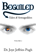 Beguiled: Eden to Armageddon Volume 2