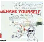 Behave Yourself