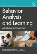 Behavior Analysis and Learning: A Biobehavioral Approach International Student Edition