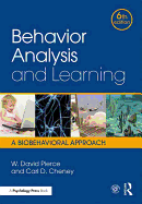 Behavior Analysis and Learning: A Biobehavioral Approach