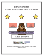 Behavior Bear Posters and Bulletin Board Ideas and Activities