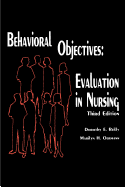 Behavioral Objectives--Evaluation in Nursing