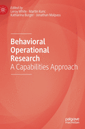 Behavioral Operational Research: A Capabilities Approach