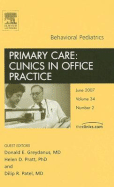 Behavioral Pediatrics, an Issue of Primary Care Clinics in Office Practice: Volume 34-2