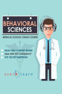 Behavioral Sciences - Medical School Crash Courses