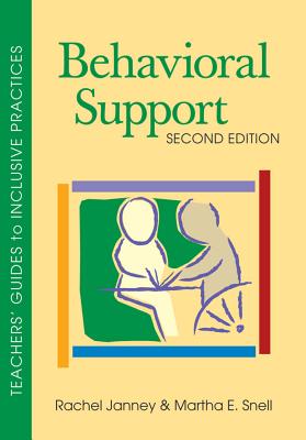 Behavioral Support - Janney, Rachel, PH.D., and Snell, Martha E, PH.D.