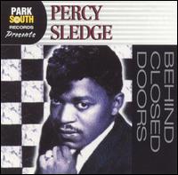 Behind Closed Doors - Percy Sledge